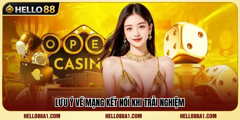 Lưu ý giúp đảm bảo kết nối mạng ổn định 